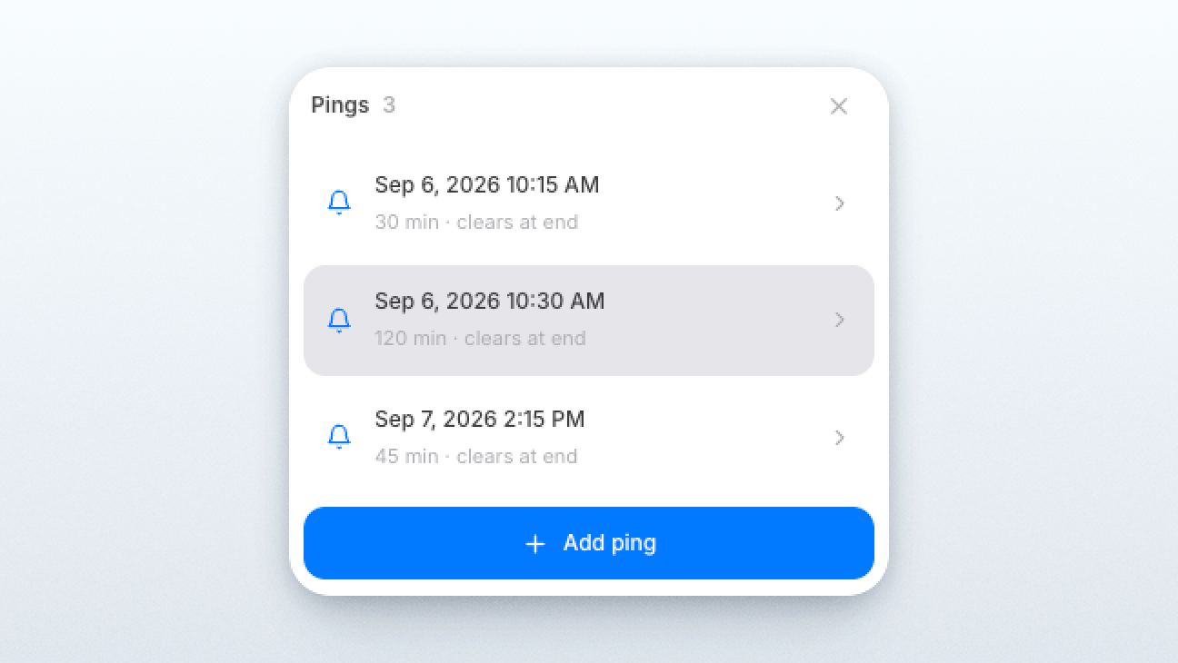 Ping management showing three separate reminders with individual dates, times, and durations